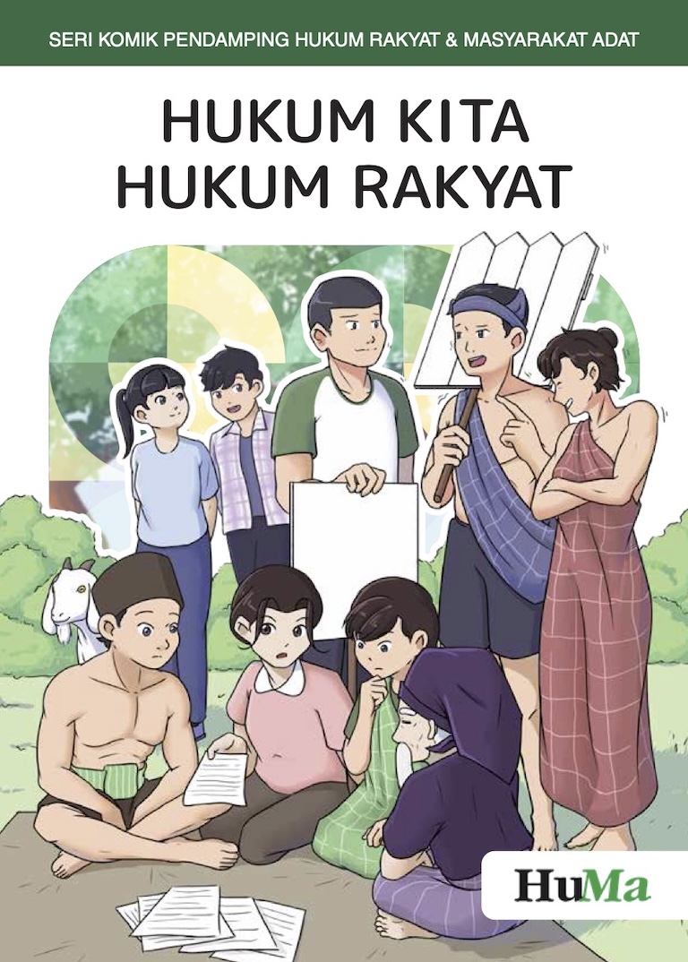 Hukum Kita Hukum Rakyat : seri komik pendamping hukum rakyat & Masyarakat adat