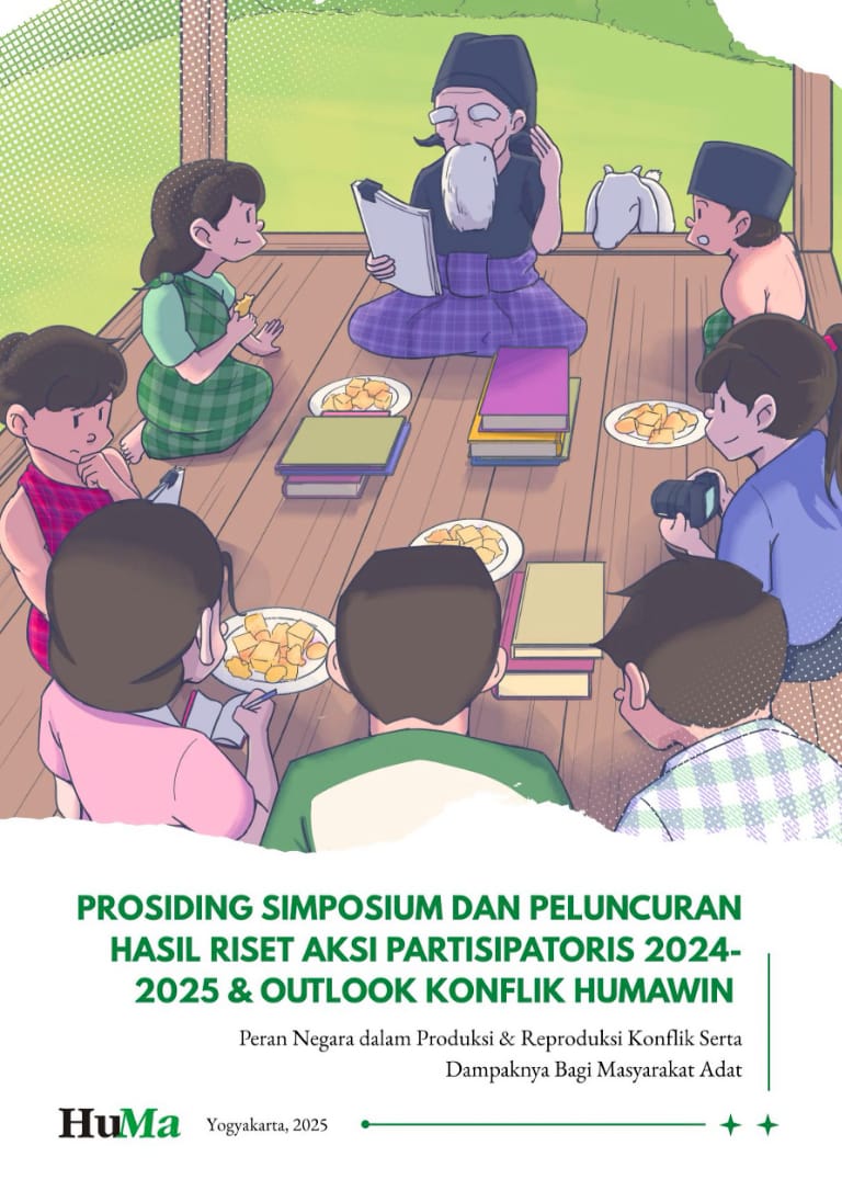 Prosiding Simposium dan Peluncuran Hasil Riset Aksi Partisipatoris 2024-2025 & Outlook Konflik HumaWin
